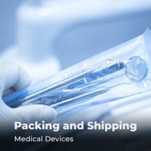 Packing and Shipping Medical Devices